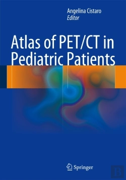 Bertrand.pt - Atlas Of Pet/Ct In Pediatric Patients