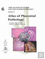Atlas Of Placental Pathology