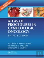 Atlas Of Procedures In Gynecologic Oncology