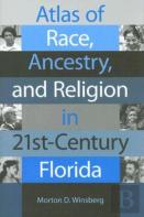 Atlas Of Race, Ancestry And Religion In 21st-Century Florida