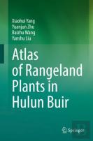 Atlas Of Rangeland Plants In Hulun Buir