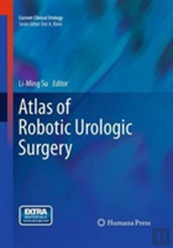 Bertrand.pt - Atlas Of Robotic Urologic Surgery