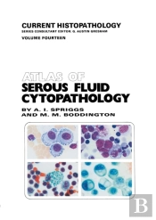 Atlas Of Serous Fluid Cytopathology
