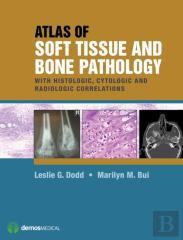 Atlas Of Soft Tissue And Bone Pathology