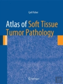 Bertrand.pt - Atlas Of Soft Tissue Tumor Pathology