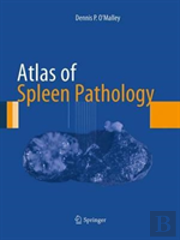 Atlas Of Spleen Pathology