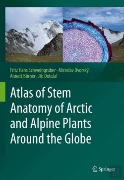 Bertrand.pt - Atlas Of Stem Anatomy Of Arctic And Alpine Plants Around The Globe