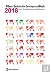 Atlas Of Sustainable Development Goals 2018