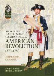 Atlas Of The Battles And Campaigns Of The American Revolution, 1775-1783