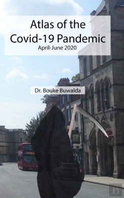 Bertrand.pt - Atlas Of The Covid-19 Pandemic: April-Ju