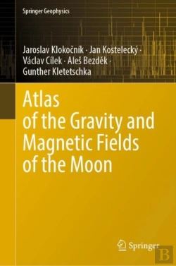 Bertrand.pt - Atlas Of The Gravity And Magnetic Fields Of The Moon