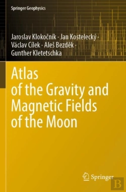 Bertrand.pt - Atlas Of The Gravity And Magnetic Fields Of The Moon