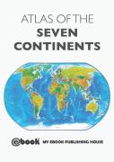 Atlas Of The Seven Continents
