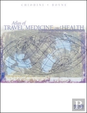Atlas Of Travel Medicine And Health