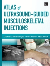 Atlas Of Ultrasound-Guided Musculoskeletal Injections