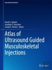 Atlas Of Ultrasound Guided Musculoskeletal Injections