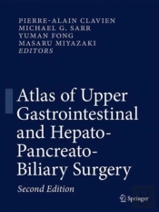 Atlas Of Upper Gastrointestinal And Hepato-Pancreato-Biliary Surgery