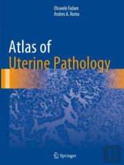Atlas Of Uterine Pathology