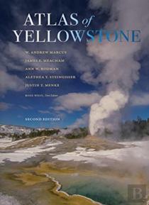 Atlas Of Yellowstone