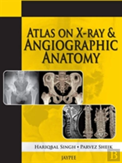 Bertrand.pt - Atlas On X-Ray And Angiographic Anatomy