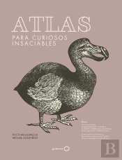 Atlas Para Curiosos Insaciables (Nueva Presentaci