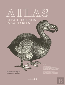Bertrand.pt - Atlas Para Curiosos Insaciables (Nueva Presentaci