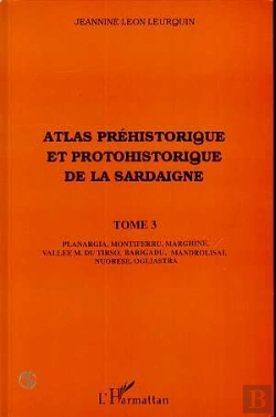 Bertrand.pt - Atlas Prehistorique Et Photohistorique De La Sardaigne T.3