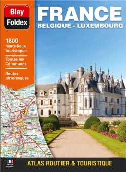 Bertrand.pt - Atlas Routier France Belgique Luxembourg - Luxe