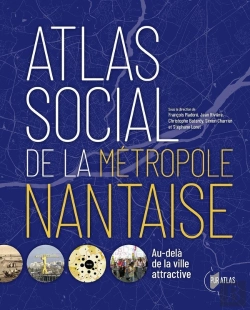 Bertrand.pt - Atlas Social De La Métropole Nantaise : Au-Delà De La Ville Attractive