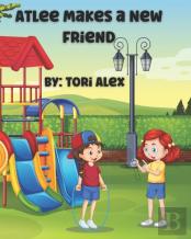 Atlee Makes A New Friend