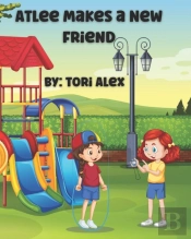 Atlee Makes A New Friend
