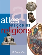 Atles Bàsic De Les Religions