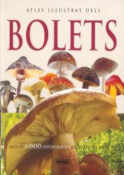 Atles Il-Lustrat Dels Bolets