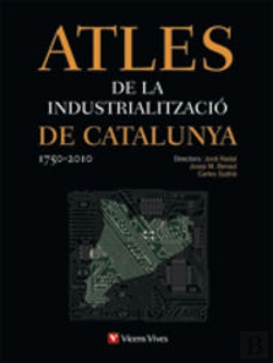 Bertrand.pt - Atles Industralitzacio Catalunya 1750-2010+Cd 