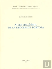 Atles Lingüistic De La Diocesi De Tortosa