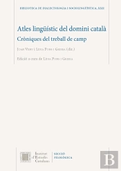 Atles Lingüístic Del Domini Català. Cròniques Del Treball De Camp