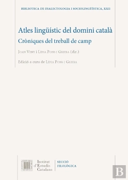 Bertrand.pt - Atles Lingüístic Del Domini Català. Cròniques Del Treball De Camp