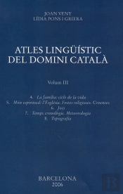 Atles Lingüístic Del Domini Català. Volum Iii