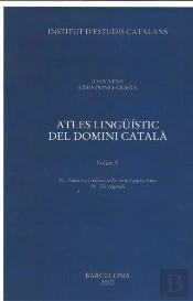 Atles Lingüístic Del Domini Català. Volum V