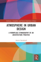 Atmosphere In Urban Design