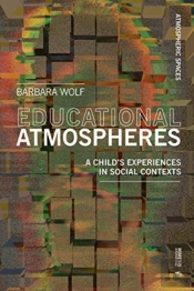 Atmospheres Of Learning