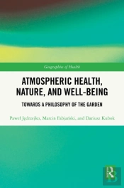 Atmospheric Health, Nature, And Well-Being