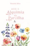 Ato I - Alquimia da Partilha 