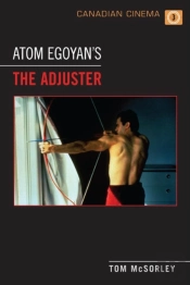 Atom Egoyan'S 'The Adjuster'