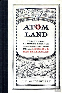 Bertrand.pt - Atom Land - Voyage Dans Le Monde Etrange  (Et Incroyablement Petit) De La Physique Des Parti