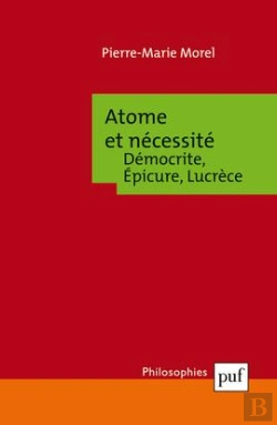 Bertrand.pt - Atome Et Nécessité ; Démocrite, Epicure, Lucrèce (2e Édition)