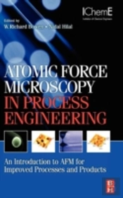 Atomic Force Microscopy In Process Engineering