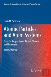 Atomic Particles And Atom Systems