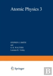Atomic Physics 3