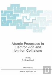 Atomic Processes In Electron-Ion And Ion-Ion Collisions